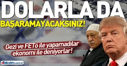 Terör devleti ABD şimdi de dolar üzerinden Türkiye'yi işgal planını devreye soktu
