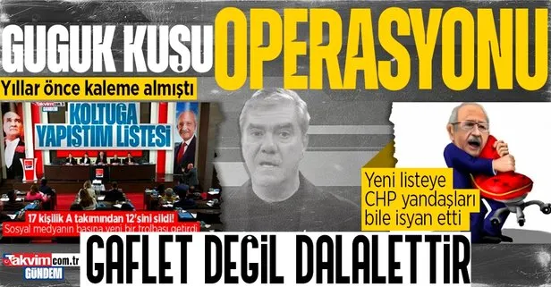 Kemal Kılıçdaroğlu’nun yeni MYK listesine tepki yağıyor! CHP yandaşı Yılmaz Özdil: Guguk kuşu operasyonu
