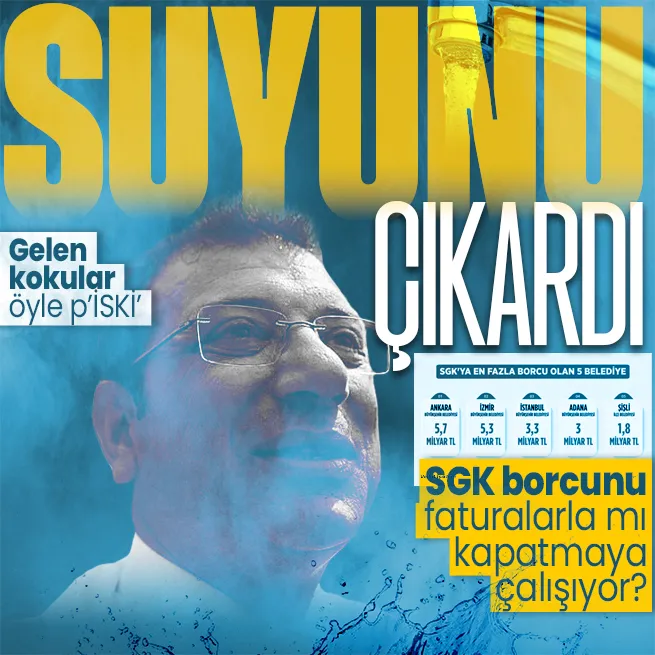 CHPli İBB 3,3 milyar TLlik SGK borcunu su faturaları üzerinden mi kapatmaya çalışıyor? İstanbullunun İSKİ isyanı: Usulsüzlük var