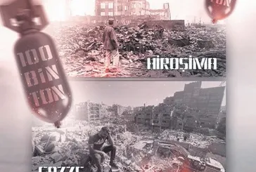 İşte Gazze işte Hiroşima