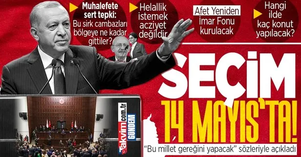 Son dakika: Başkan Erdoğan seçim tarihini açıkladı: Bu millet 14 Mayıs’ta gereğini yapacak