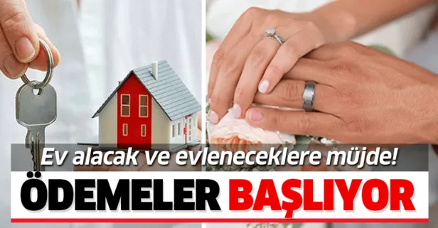 Evlenecek ve ev alacaklara müjde! Çeyiz Hesabı ve Konut Hesabı’na ödemeler başlıyor!