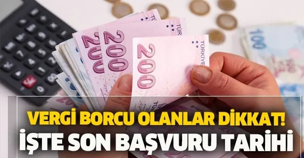 Vergi yapılandırma 2020 başvuru ekranı! Vergi borcu faizleri siliniyor mu?