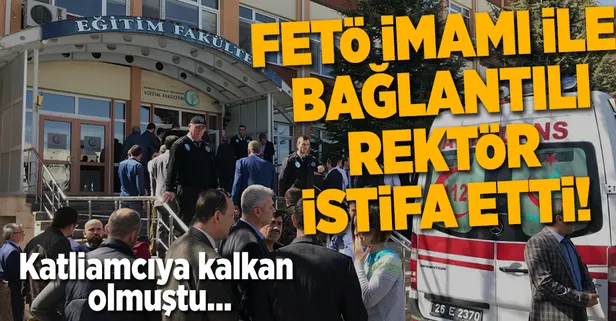 Osmangazi Üniversitesi rektörü istifa etti!