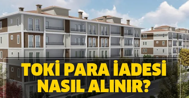 toki para iadesi ne zaman nereden