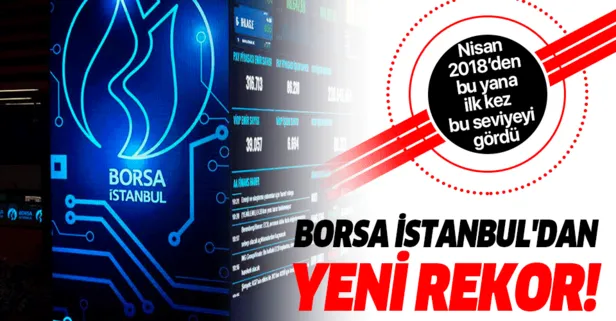 Son dakika: Borsa İstanbul’dan yeni rekor!