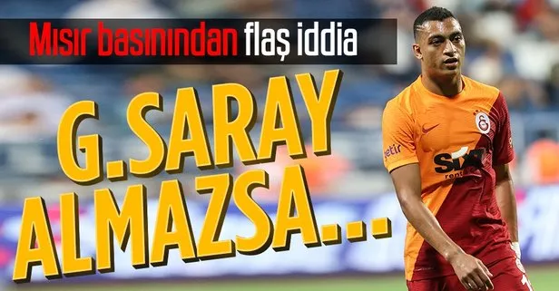 Mısır basınından Mostafa Mohamed için flaş iddia! Eğer Galatasaray...