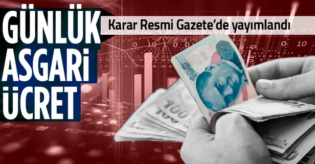 SON DAKİKA: Asgari ücret 4253 TL! Karar Resmi Gazete'de yayımlandı: Bir günlük ücret 166 lira 80 kuruş