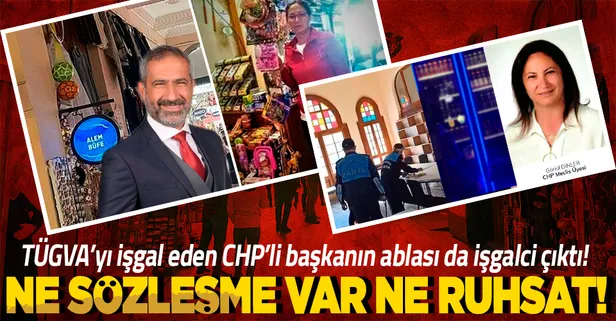 CHP'li Ali Ercan Akpolat’ın ablası da işgalci çıktı: Adalar TÜGVA'nın alt katını kira akdi olmadan işletiyor