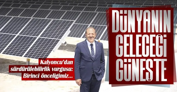 Kalyon Holding Yönetim Kurulu Başkanı Cemal Kalyoncu’dan ’sürdürülebilirlik’ vurgusu! Türkiye’nin güneş enerjisi üretimine büyük katkı...
