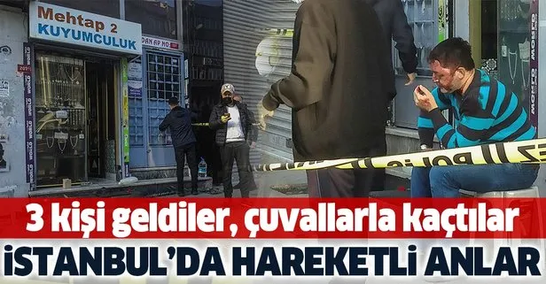 İstanbul’un göbeğinde gündüz vakti kuyumcu soygunu! Çuvallarla kaçtılar