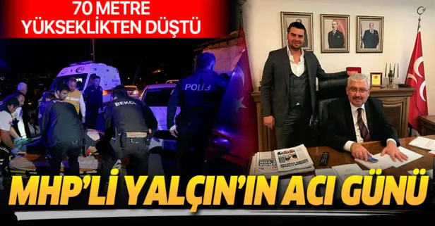 Son dakika: MHP Genel Başkan Yardımcısı Semih Yalçın’ın oğlu hayatını kaybetti