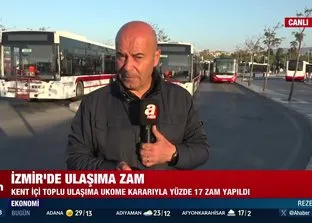 İzmir’de ulaşıma yüzde 17 zam!