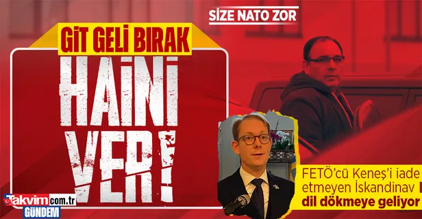 İsveç Dışişleri Bakanı Billström Türkiye'ye geliyor... Skandal FETÖ'cü Bülent Keneş kararı sonra ilk ziyaret!