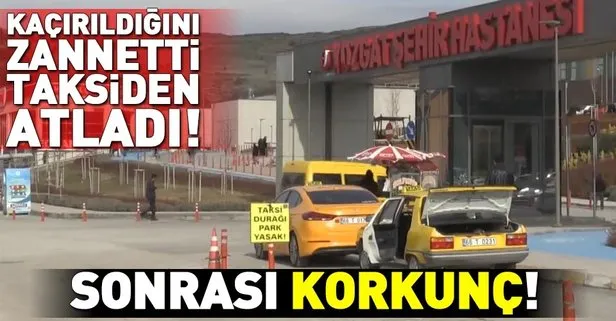 Yozgat’ta kaçırıldığını zannederek taksiden atlayan kadın ağır yaralandı