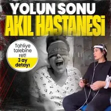 Dilan Polat hakkında flaş karar! Bakırköy Ruh ve Sinir Hastalıkları Hastanesi’ne yatırılıyor