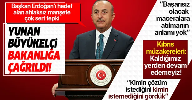 Son dakika: Dışişleri Bakanı Mevlüt Çavuşoğlu açıkladı: "Yunan Büyükelçiyi bakanlığa çağırdık"