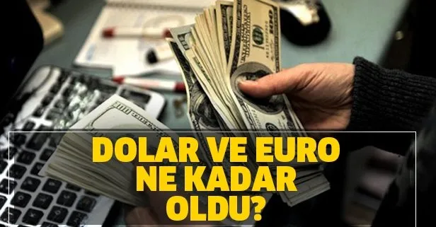 Son dakika: Dolar günü nasıl kapattı? 17 Mart canlı dolar ve euro alış satış fiyatı ne kadar oldu?