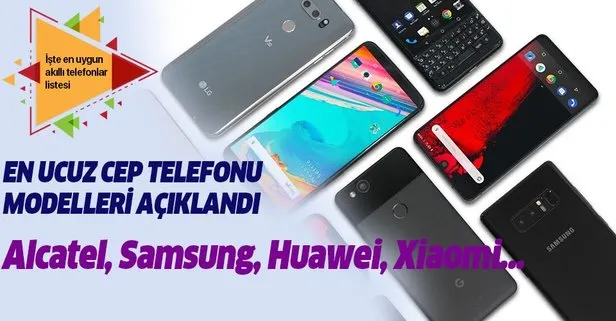 1500 TL’den düşük telefonlar hangileri? 2019 Haziran ayı işte en ucuz cep telefonları Alcatel, Samsung, Huawei, Xiaomi...