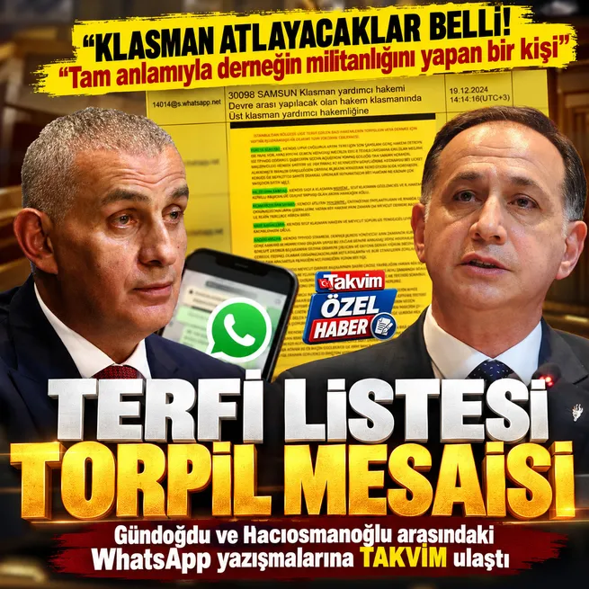 Hakemlere torpil yazışmaları WhatsAppta! Ferhat Gündoğdu ile Hacıosmanoğlu arasında terfi listesi trafiği