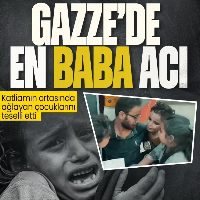 Gazzede yürek yakan görüntü: Filistinli baba, bombardıman korkusuyla ağlayan çocuklarını teselli etti