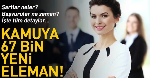 Kamuya 67 bin yeni eleman