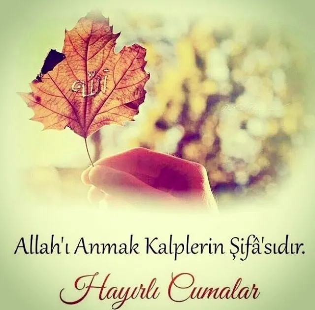 Cuma mesajları ile bugünün coşkusunu yaşayın! – İşte en güzel resimli cuma mesajları - 14