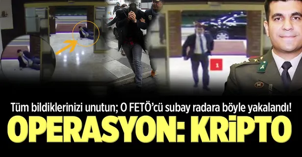 O FETÖ'cü subay böyle radara yakalandı!