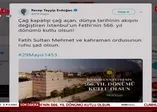 Başkan Erdoğan'dan 'İstanbul'un Fethi' mesajı