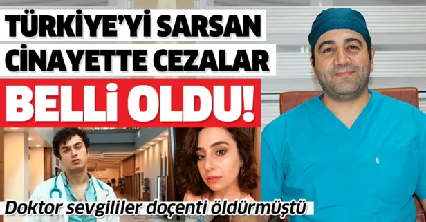 Elazığ’da doktoru öldüren tıp öğrencisi ve doktor sevgilisine müebbet!