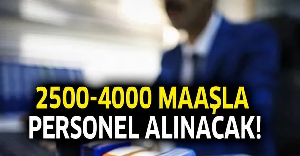 2500-4000 lira maaşla personel alımı yapılacak!