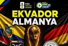 2026 Dünya Kupası: Ekvador - Almanya | CANLI