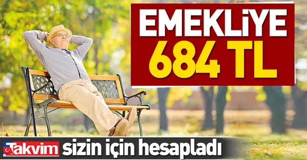 Emekliye 684 TL