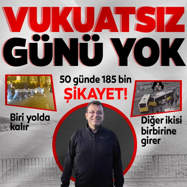 İETT otobüslerinin biri yolda kaldı diğer ikisi zincirleme kaza yaptı! CHPli Ekrem İmamoğlunun vasatlığı rakamlarda! Son 50 günde 185 bin şikayet
