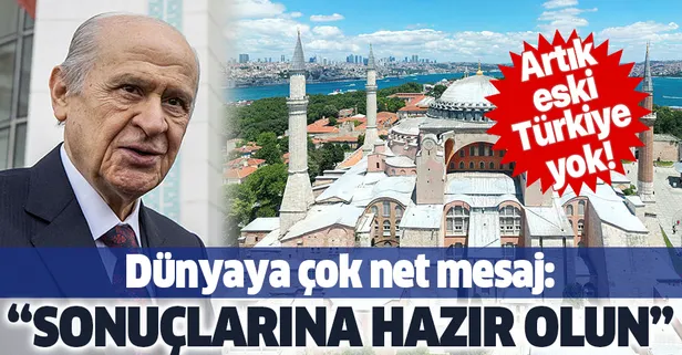 Son dakika: MHP lideri Devlet Bahçeli'den flaş Ayasofya mesajı