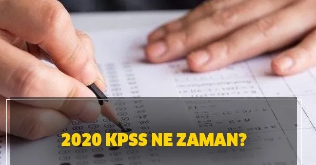 KPSS 2020 başvuru tarihi ne zaman? KPSS lisans, ön lisans ne zaman yapılacak?