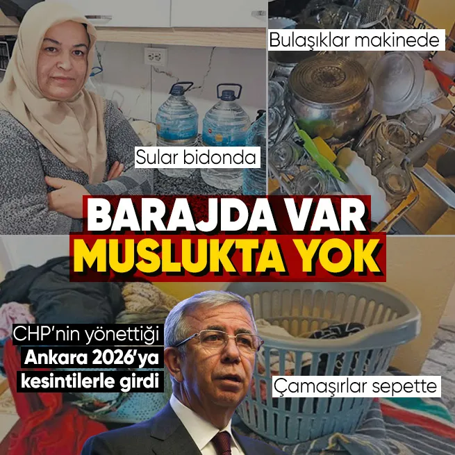 CHP yönetimindeki Ankara 2026’ya su kesintileriyle girdi!