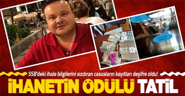 Savunma Sanayii Başkanlığı’ndaki casusluk avında skandal kayıtlar! Vatana ihanetin ödülü tatil