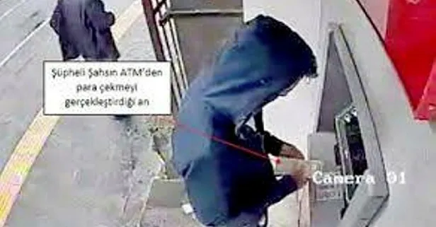 ATM’deki boşluktan faydalandı 142 bin TL para çekti! İşte böyle yakalandı