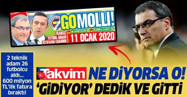 TAKVİM ne diyorsa o! 'Comolli' gidiyor dedik ve gitti