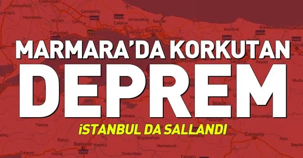 Son Depremler Istanbul Da Korkutan Deprem Marmara Denizi Nde Deprem Oldu Takvim