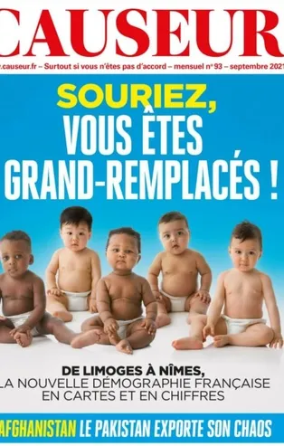 Fransa'da aşırı sağcı Causeur dergisinden ırkçı kapak! Bebekleri bile hedef gösterdiler