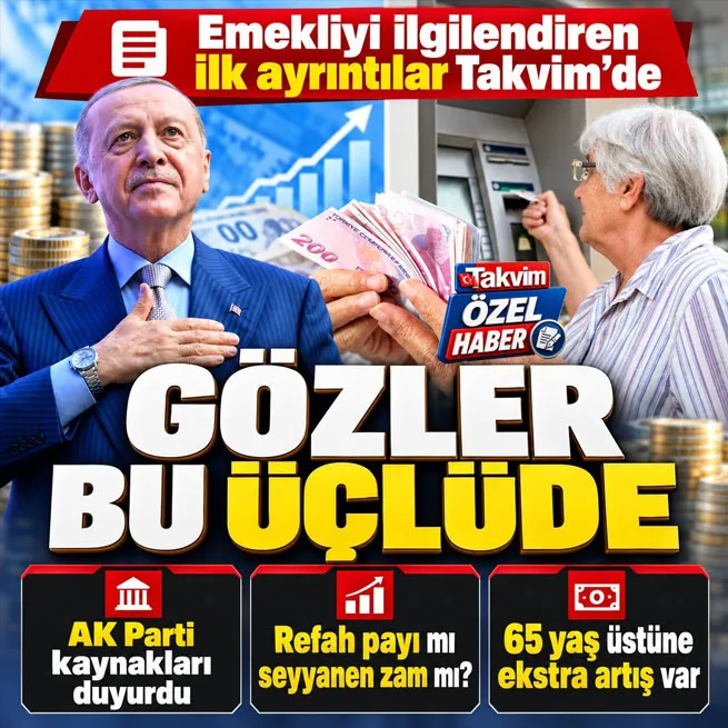 Emekli zammında üçlü formül! Açıklama AK Parti kaynaklarından: Refah payı, ek ödeme ve 65 yaş üstüne zam