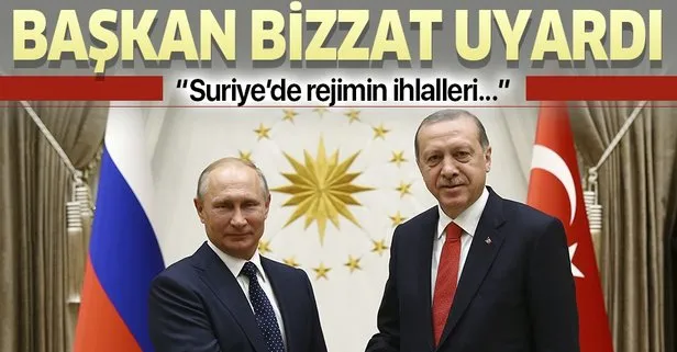 Son dakika haberi: Başkan Erdoğan Putin ile telefonda görüştü: Rejimin ihlalleri Türkiye’nin güvenliği için tehdit