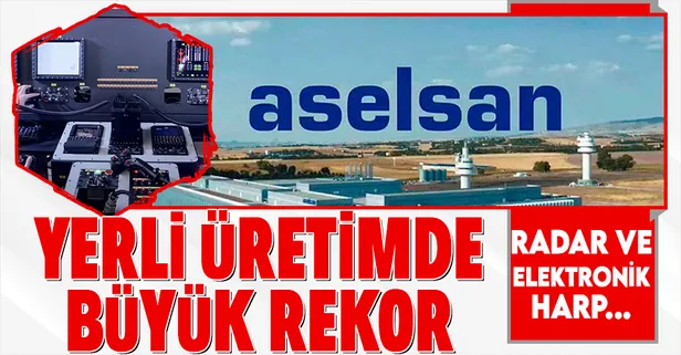ASELSAN, radar ve elektronik harp projeleri için geliştirilen anten üretiminde yüzde 95 yerlilik oranıyla rekor kırdı