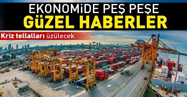 Ekonomide peş peşe güzel haberler