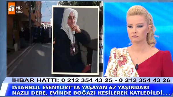 Müge Anlı'da vahşi cinayet! Esenyurt'ta boğazı kesilerek katledilen Nazlı Dere'den son dakika bilgisi! Müge Anlı son bölüm izle!-2