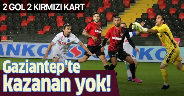 Gaziantep FK 1-1 Trabzonspor | MAÇ SONUCU