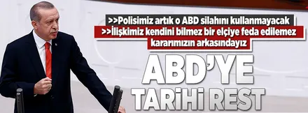 Erdoğan'dan ABD'ye tarihi rest