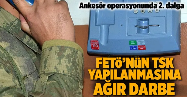 FETÖ'cülere ankesör operasyonunda 2. dalga